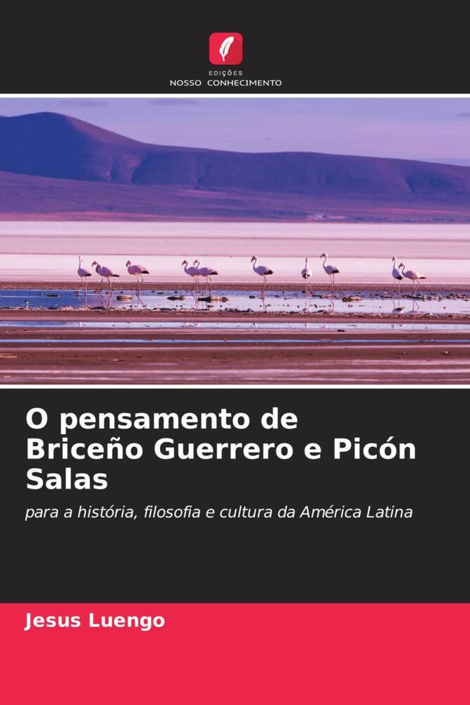 O pensamento de Briceño Guerrero e Picón Salas