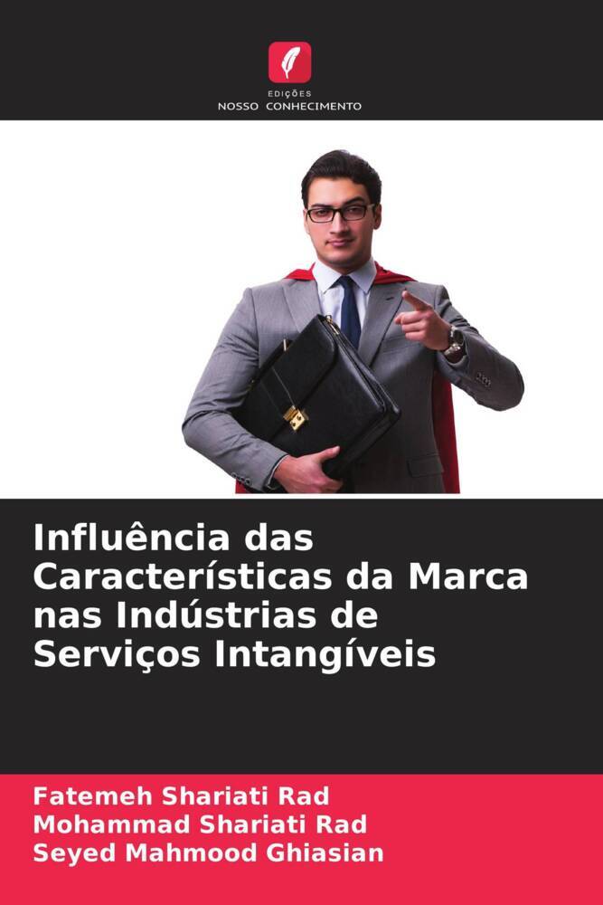Influência das Características da Marca nas Indústrias de Serviços Intangíveis