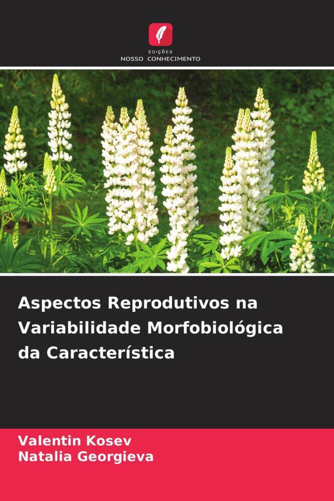 Aspectos Reprodutivos na Variabilidade Morfobiológica da Característica