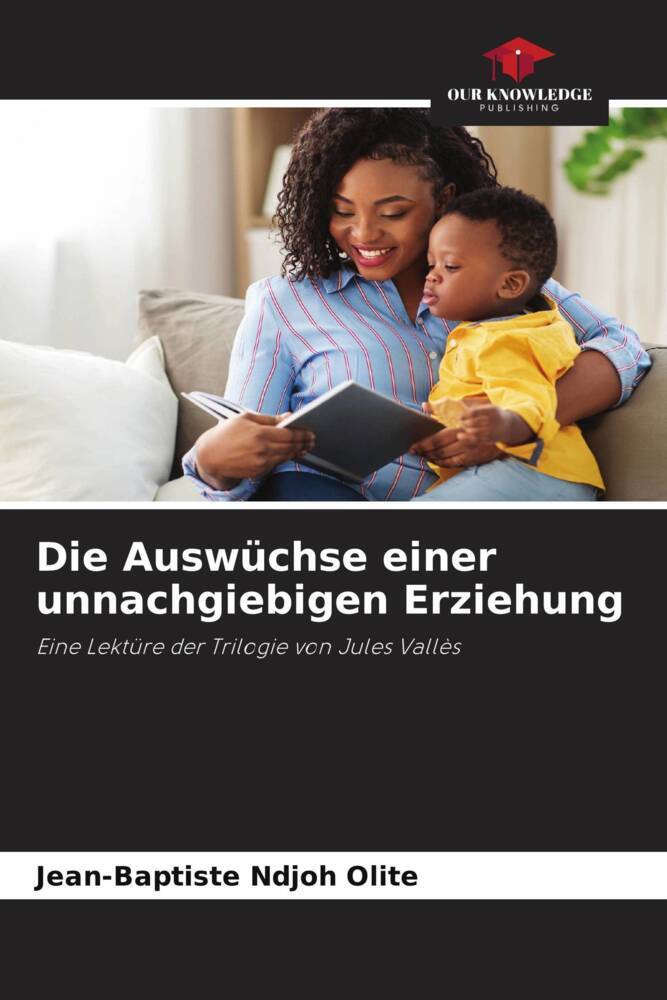 Die Auswüchse einer unnachgiebigen Erziehung