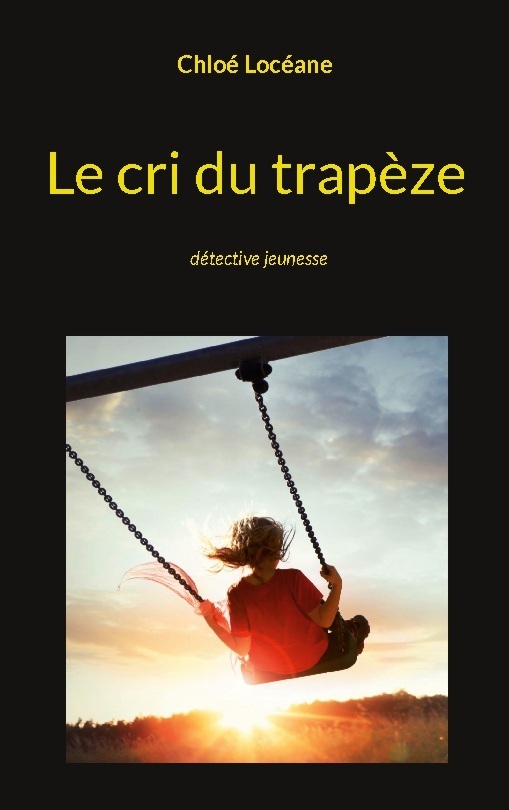 Le cri du trapèze
