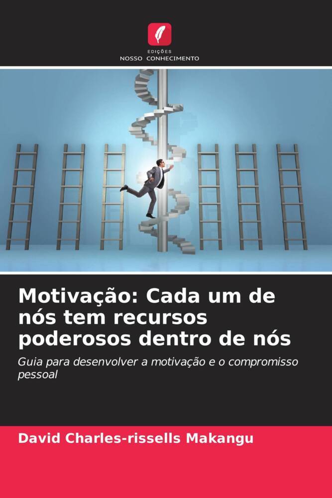 Motivação: Cada um de nós tem recursos poderosos dentro de nós