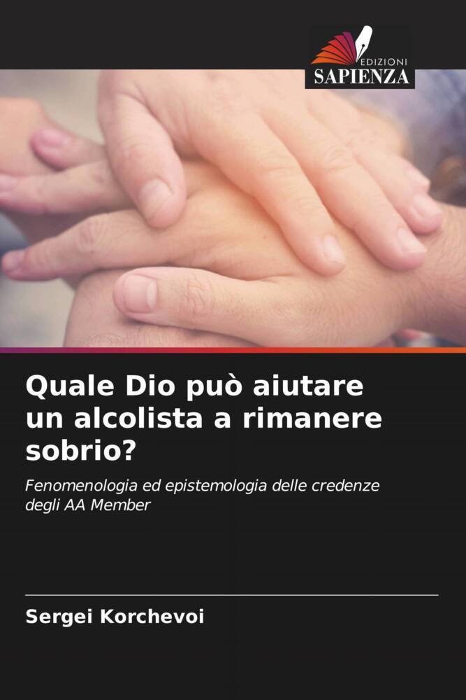 Quale Dio può aiutare un alcolista a rimanere sobrio?