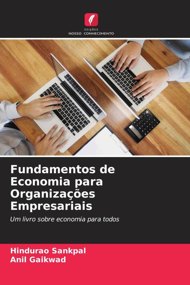 Fundamentos de Economia para Organizações Empresariais