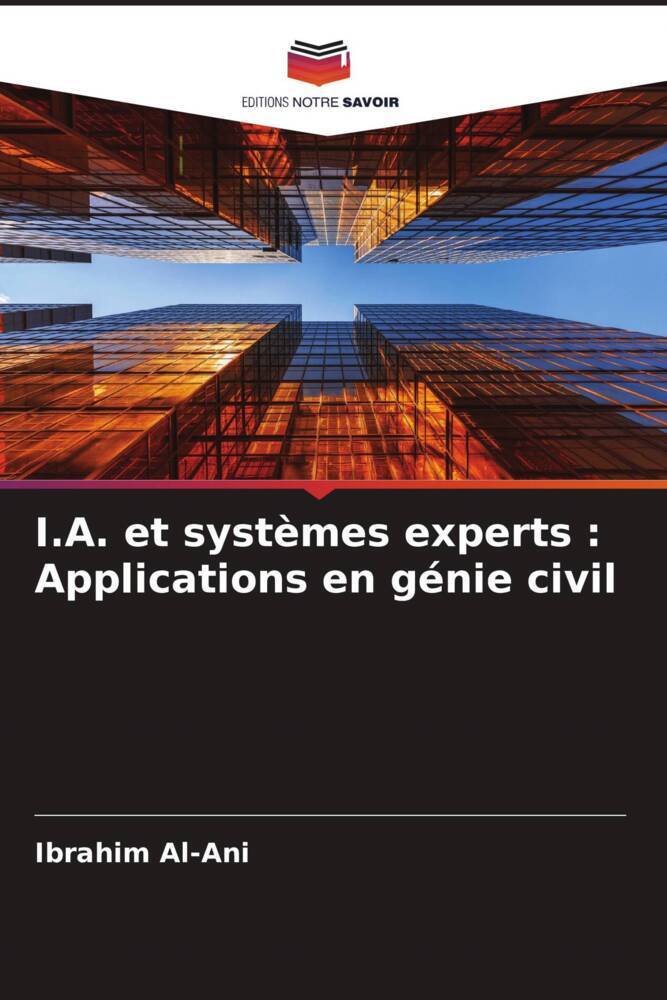 I.A. et systèmes experts : Applications en génie civil