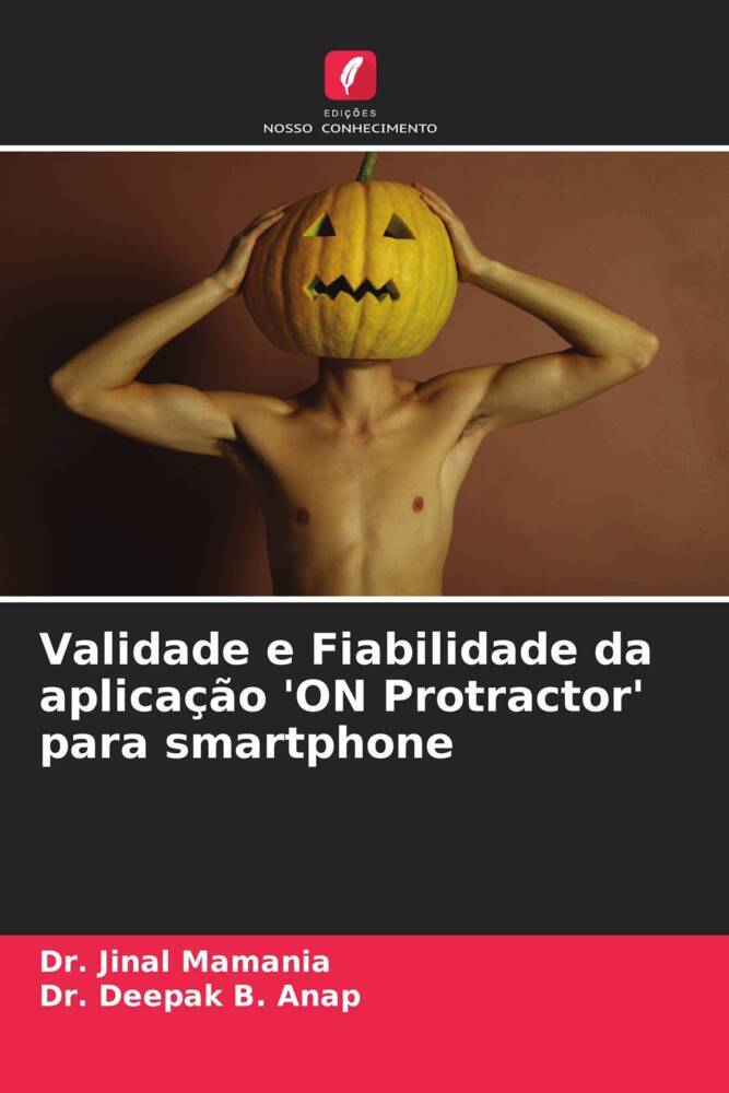 Validade e Fiabilidade da aplicação 'ON Protractor' para smartphone