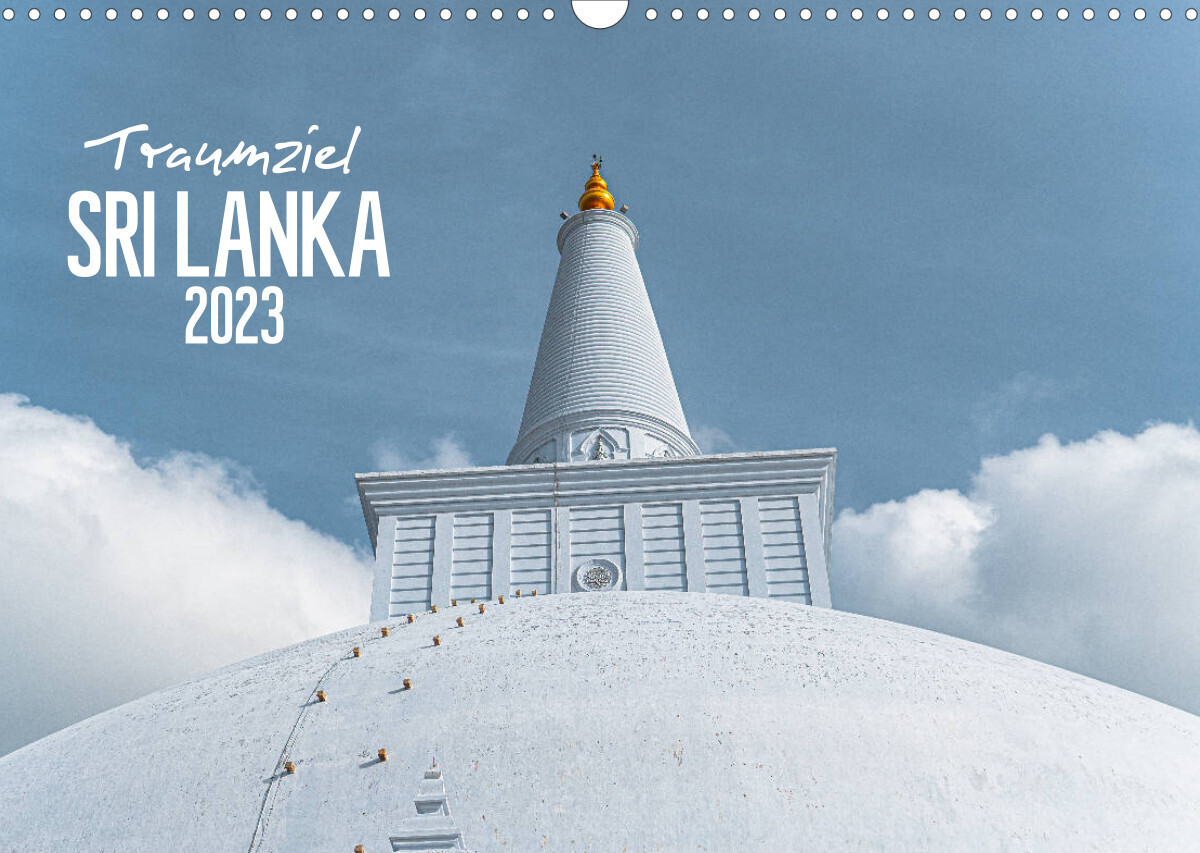 Traumziel Sri Lanka (Wandkalender 2023 DIN A3 quer)