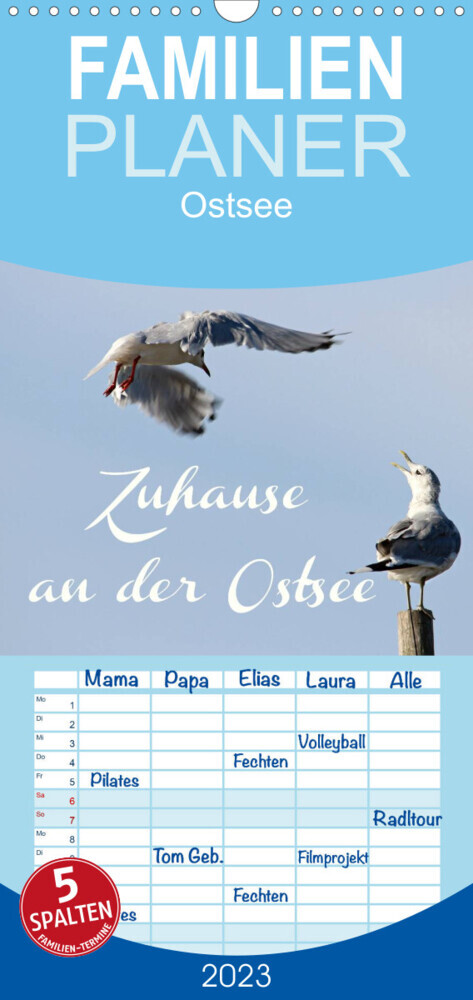 Familienplaner Zuhause an der Ostsee (Wandkalender 2023 , 21 cm x 45 cm, hoch)