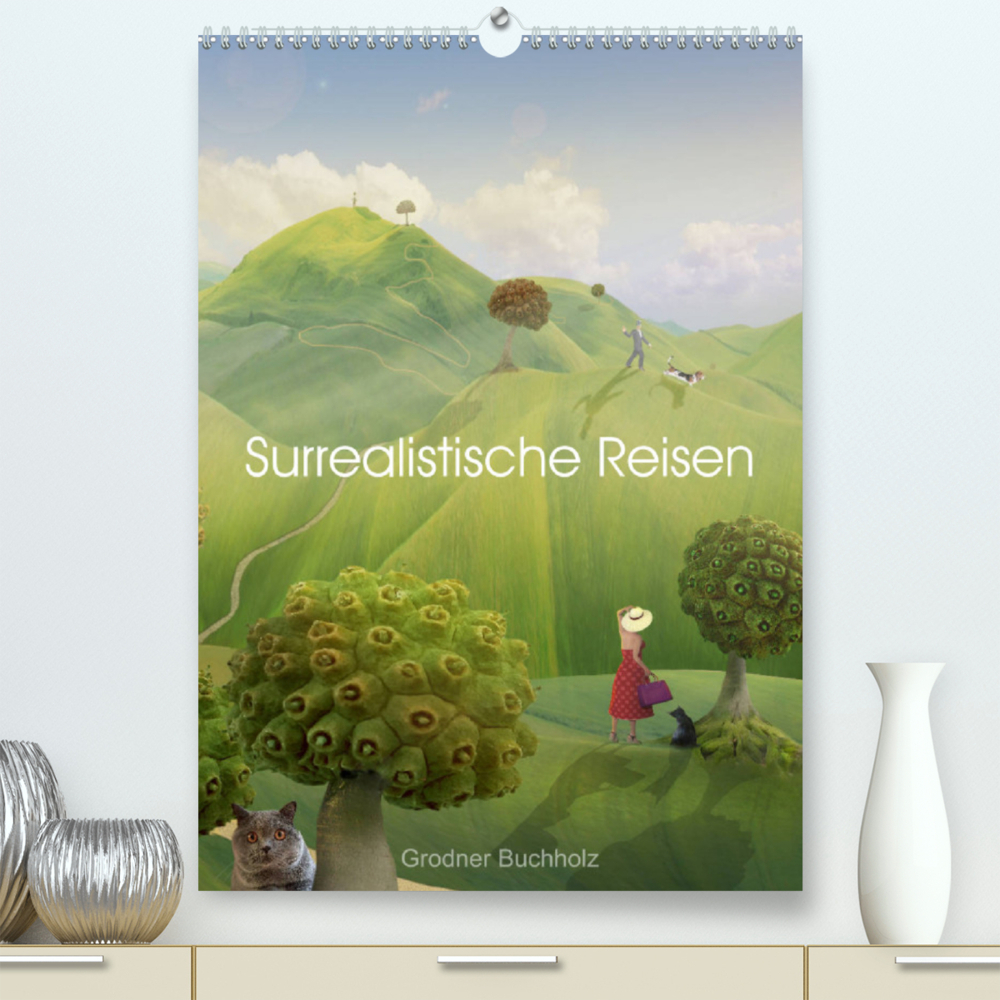 Surrealistische Reisen (Premium, hochwertiger DIN A2 Wandkalender 2023, Kunstdruck in Hochglanz)