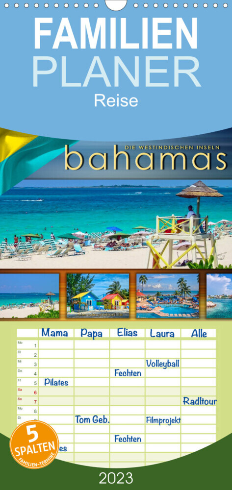 Familienplaner Die Westindischen Inseln - Bahamas (Wandkalender 2023 , 21 cm x 45 cm, hoch)