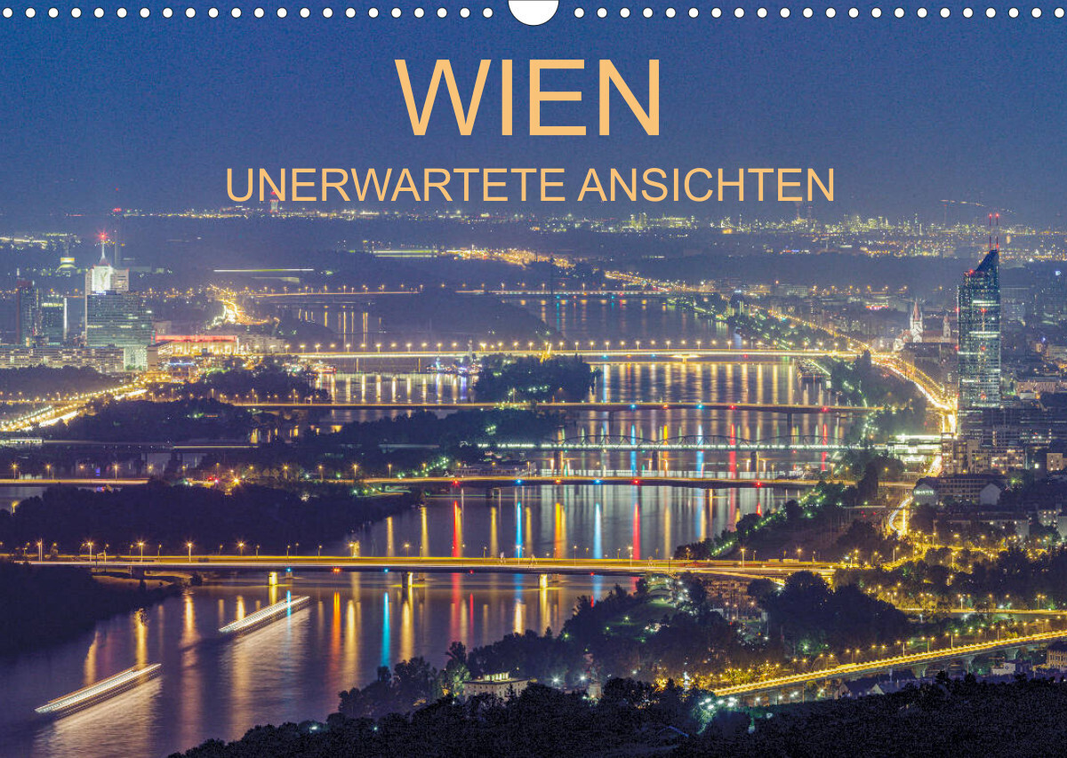 Wien - unerwartete Ansichten (Wandkalender 2023 DIN A3 quer)