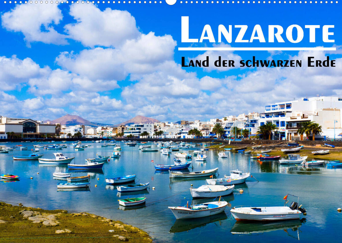 Lanzarote - Land der schwarzen Erde (Wandkalender 2023 DIN A2 quer)