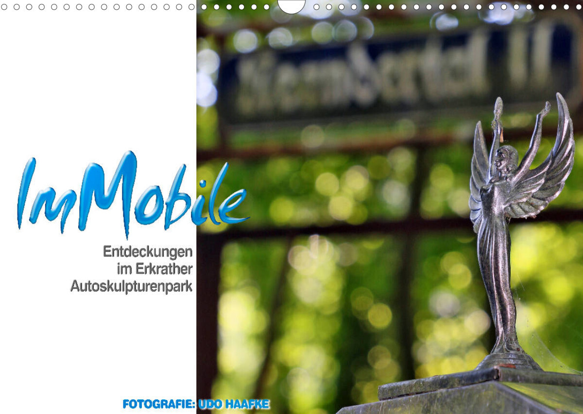 ImMobile - Entdeckungen im Erkrather Autoskulpturenpark (Wandkalender 2023 DIN A3 quer)