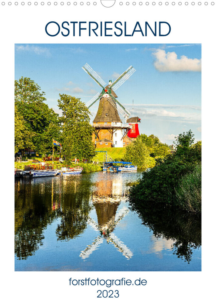 Ostfriesland - Fotos von forstfotografie (Wandkalender 2023 DIN A3 hoch)