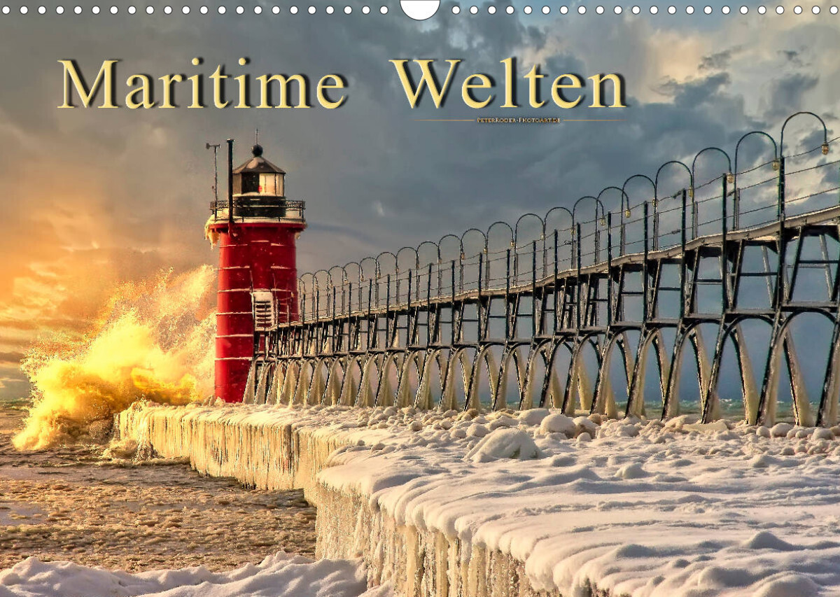 Maritime Welten (Wandkalender 2023 DIN A3 quer)