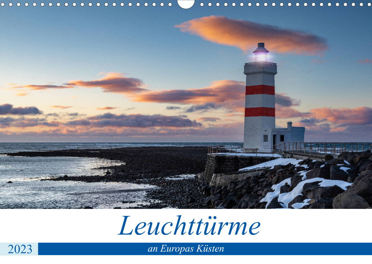Leuchttürme - an Europas Küsten (Wandkalender 2023 DIN A3 quer)