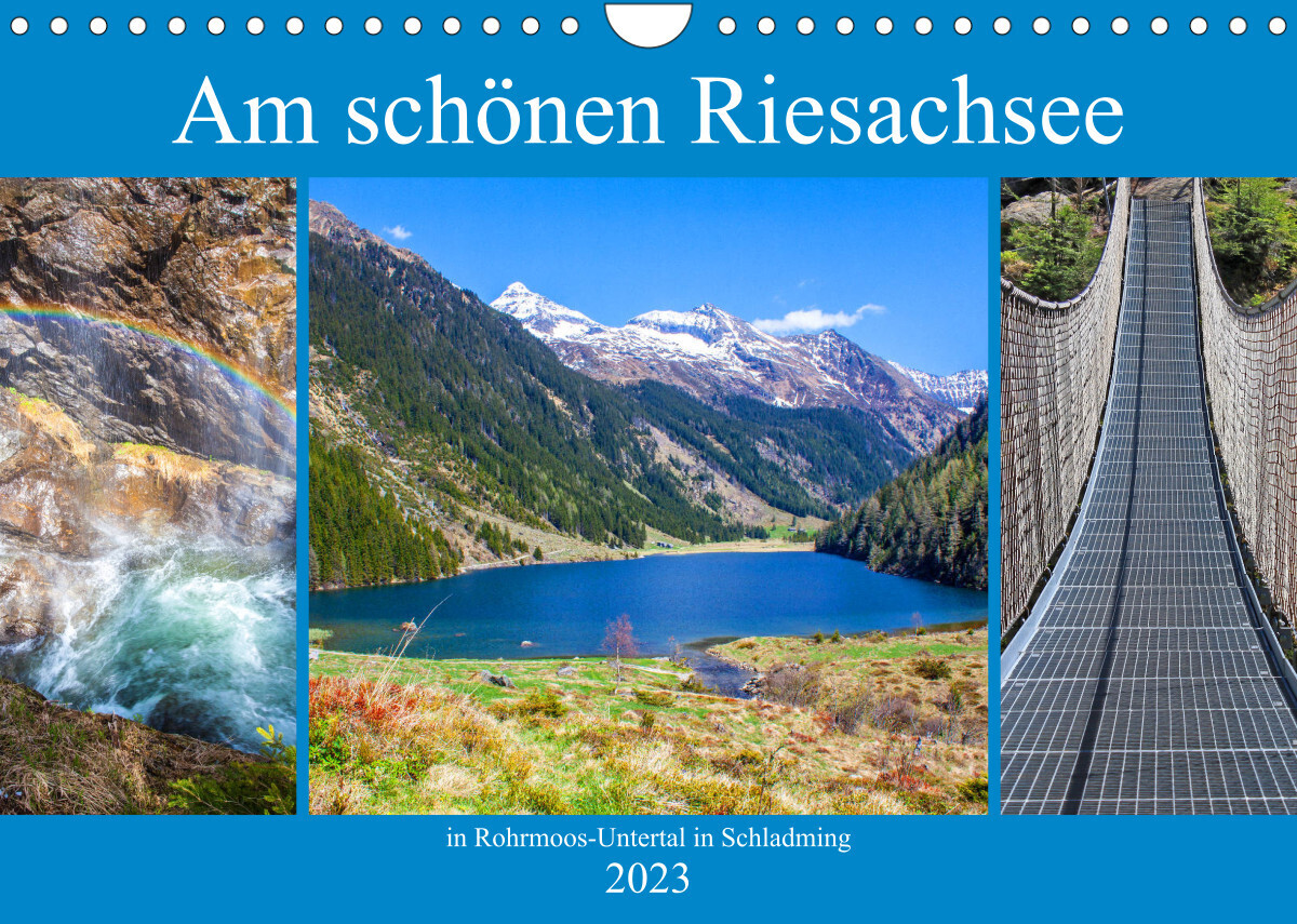 Am schönen Riesachsee (Wandkalender 2023 DIN A4 quer)
