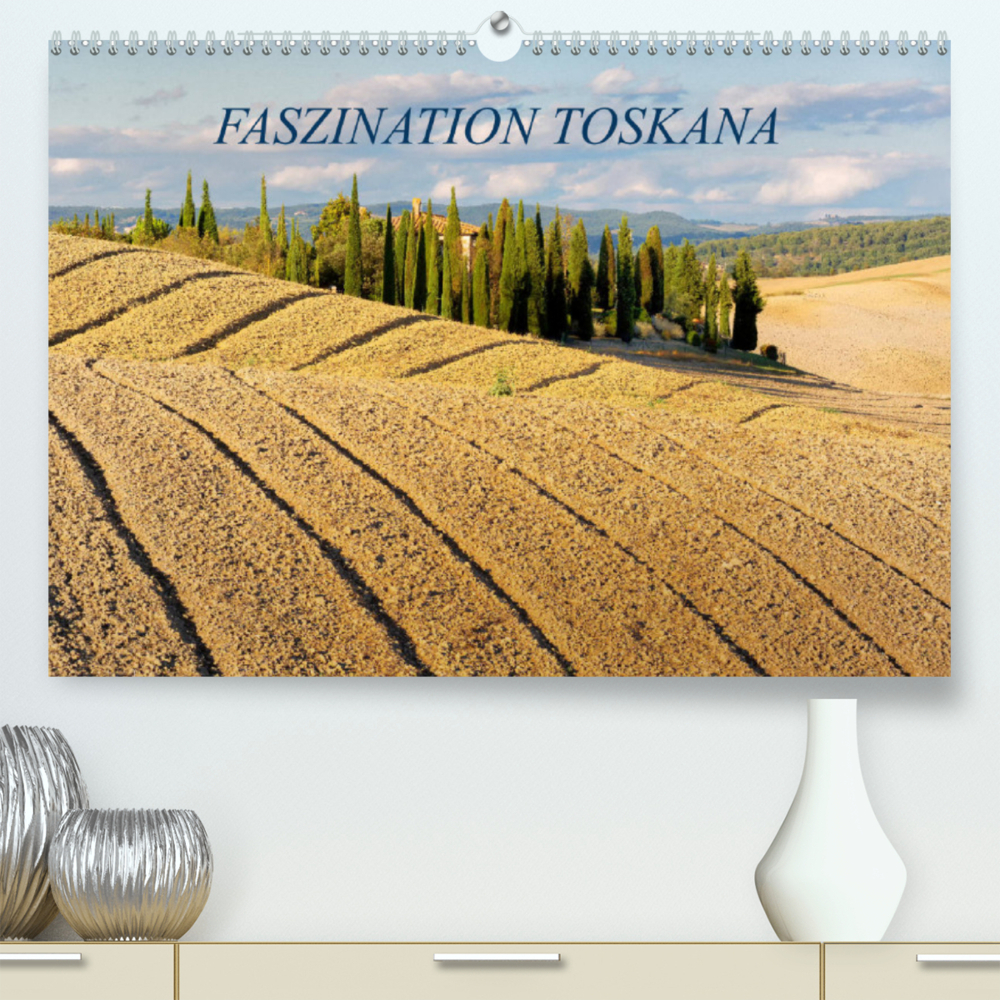 Faszination Toskana (Premium, hochwertiger DIN A2 Wandkalender 2023, Kunstdruck in Hochglanz)