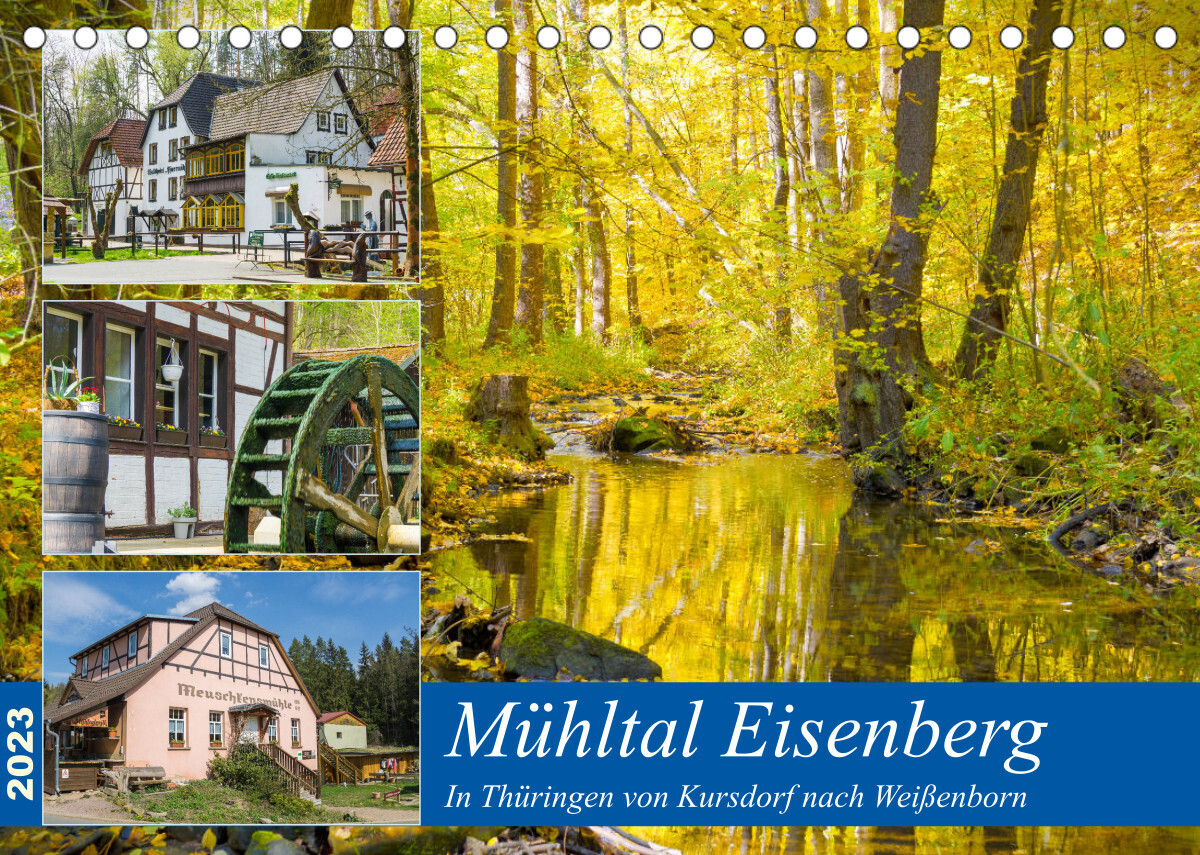 Mühltal Eisenberg (Tischkalender 2023 DIN A5 quer)