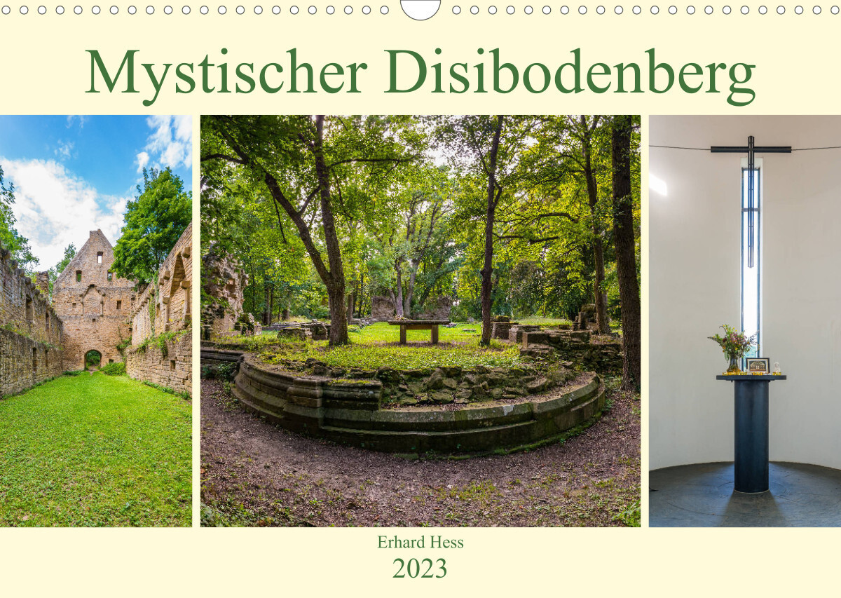 Mystischer Disibodenberg (Wandkalender 2023 DIN A3 quer)