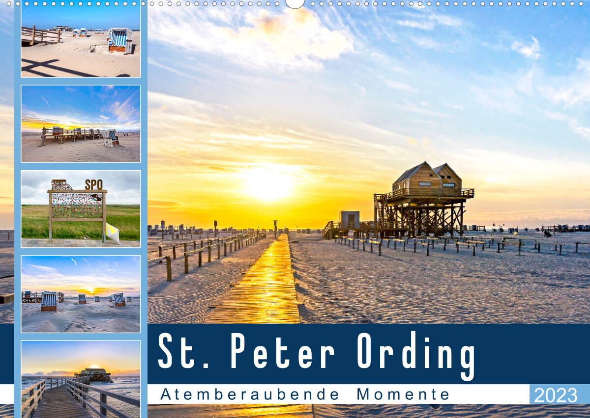 St. Peter Ording - Atemberaubende Momente (Wandkalender 2023 DIN A2 quer)