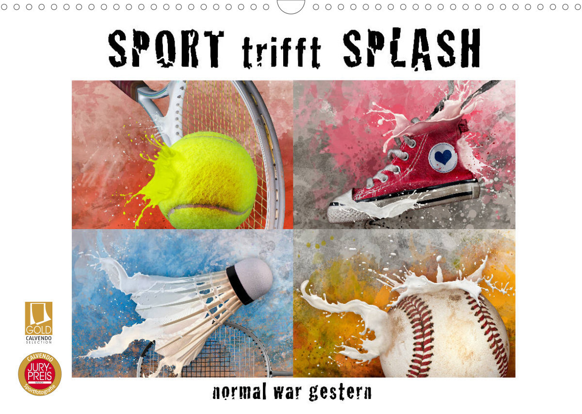 SPORT trifft SPLASH - normal war gestern (Wandkalender 2023 DIN A3 quer)