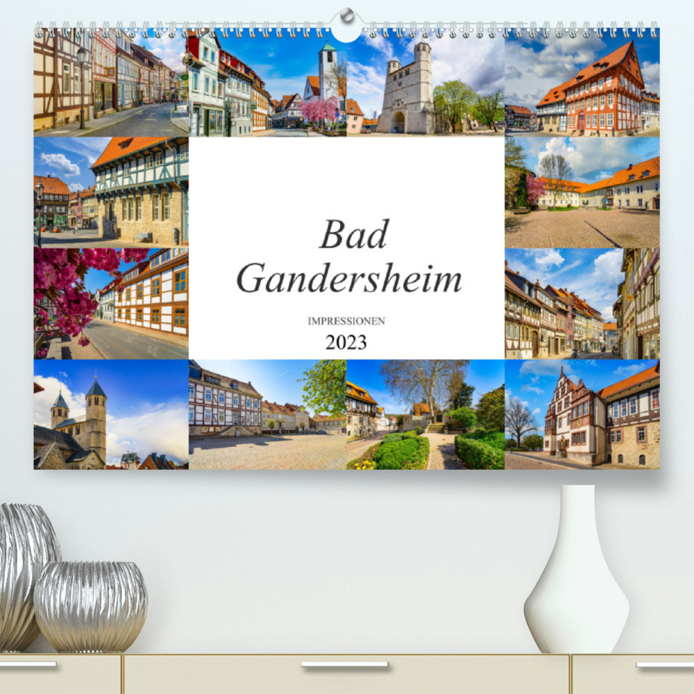 Bad Gandersheim Impressionen (Premium, hochwertiger DIN A2 Wandkalender 2023, Kunstdruck in Hochglanz)