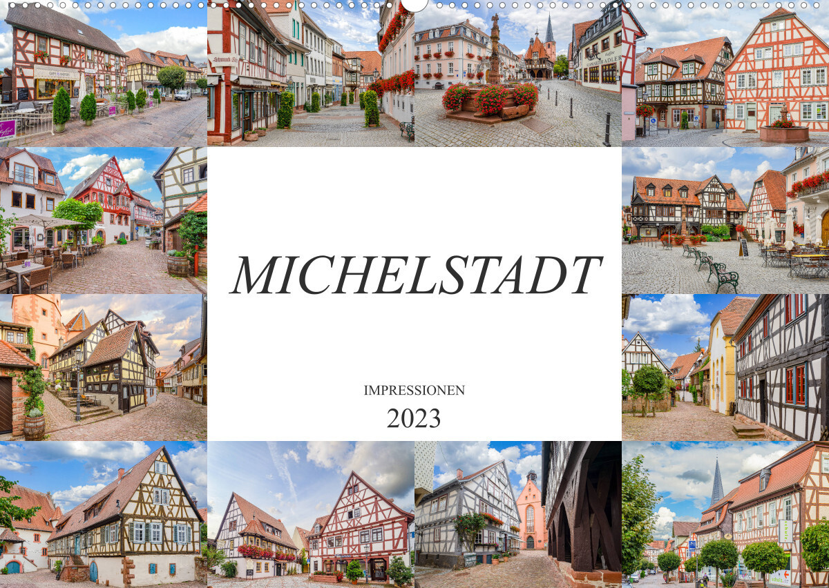 Michelstadt Impressionen (Wandkalender 2023 DIN A2 quer)