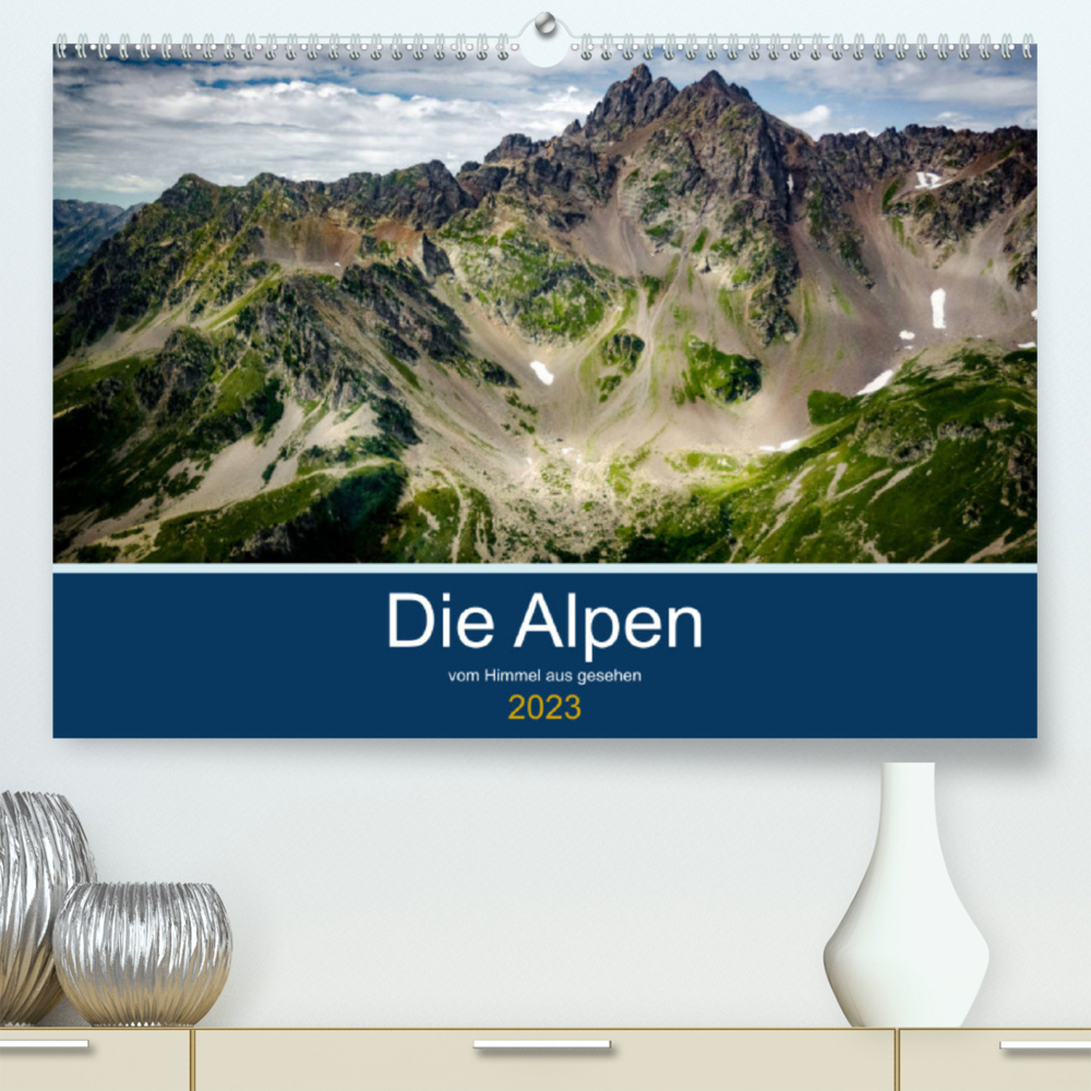 Die Alpen vom Himmel aus gesehen (Premium, hochwertiger DIN A2 Wandkalender 2023, Kunstdruck in Hochglanz)