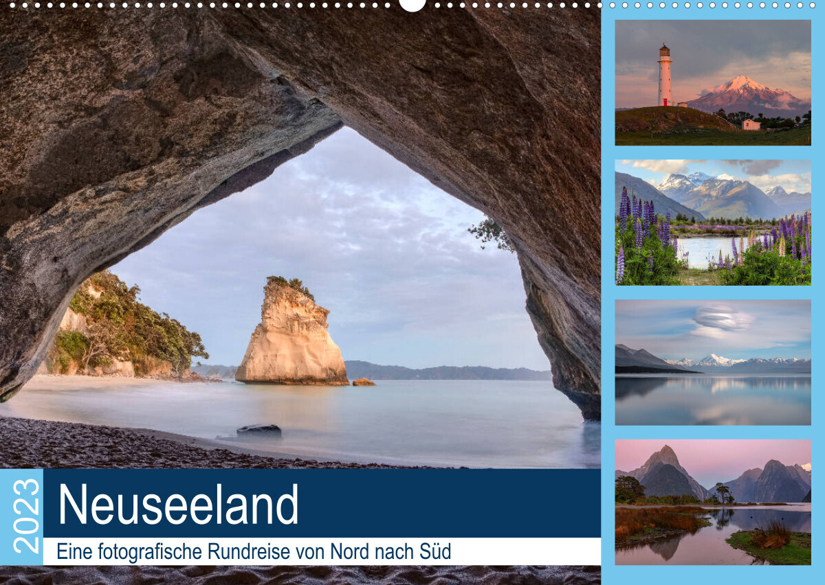 Neuseeland - Eine fotografische Rundreise von Nord nach Süd (Wandkalender 2023 DIN A2 quer)