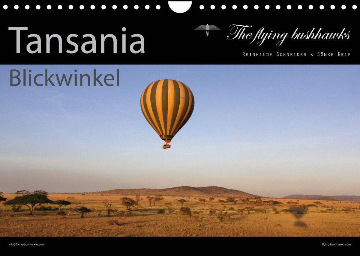 Tansania Blickwinkel 2023 (Wandkalender 2023 DIN A4 quer)