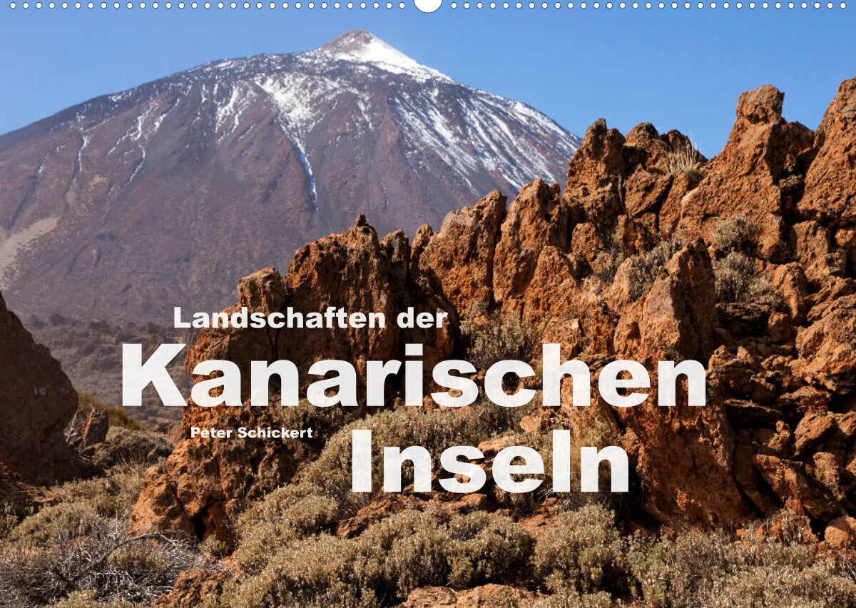 Landschaften der Kanarischen Inseln. (Wandkalender 2023 DIN A2 quer)