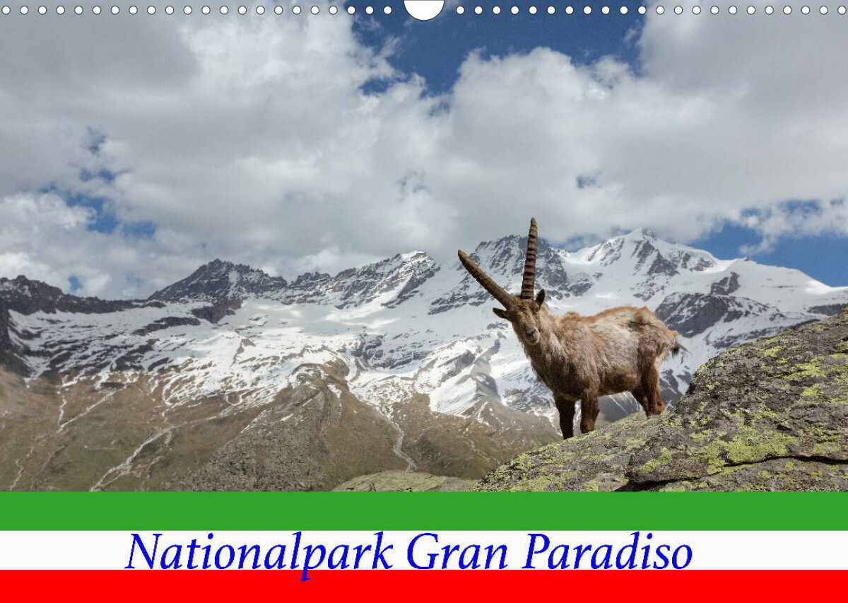 Nationalpark Gran Paradiso (Wandkalender 2023 DIN A3 quer)
