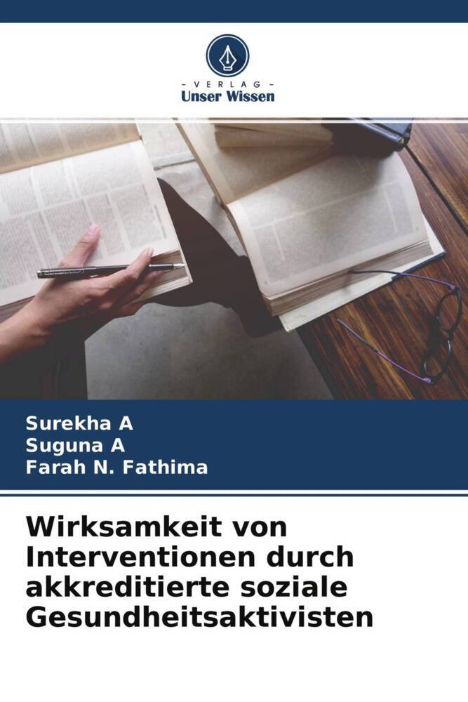 Wirksamkeit von Interventionen durch akkreditierte soziale Gesundheitsaktivisten