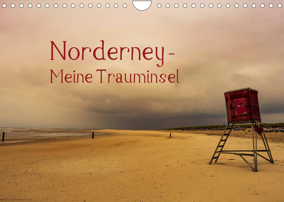Norderney - Meine Trauminsel (Wandkalender 2023 DIN A4 quer)