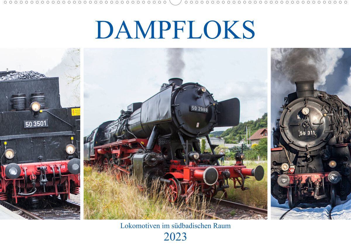 Dampfloks im südbadischen Raum (Wandkalender 2023 DIN A2 quer)