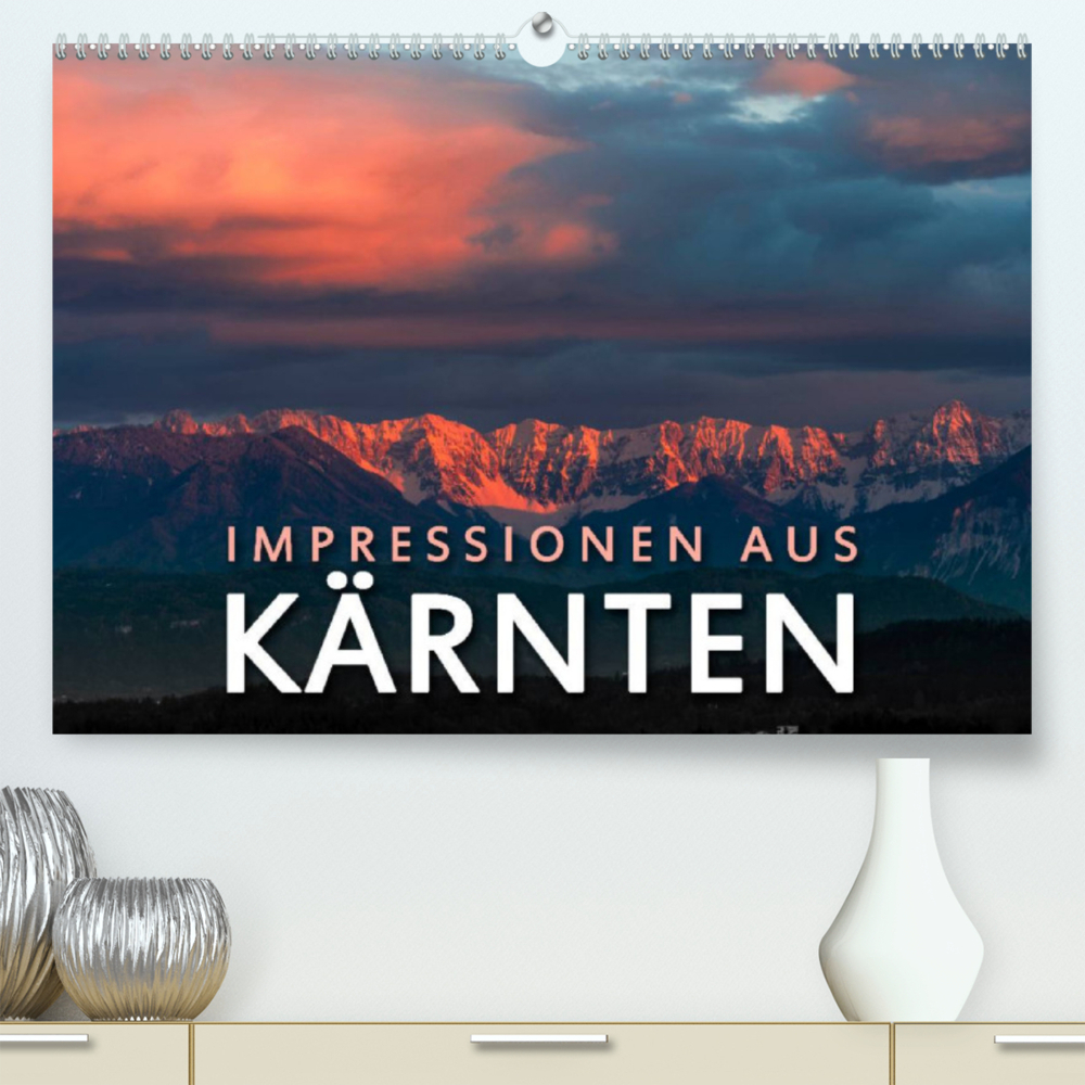 Impressionen aus Kärnten (Premium, hochwertiger DIN A2 Wandkalender 2023, Kunstdruck in Hochglanz)