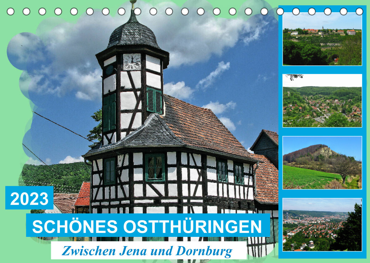 Schönes Ostthüringen (Tischkalender 2023 DIN A5 quer)