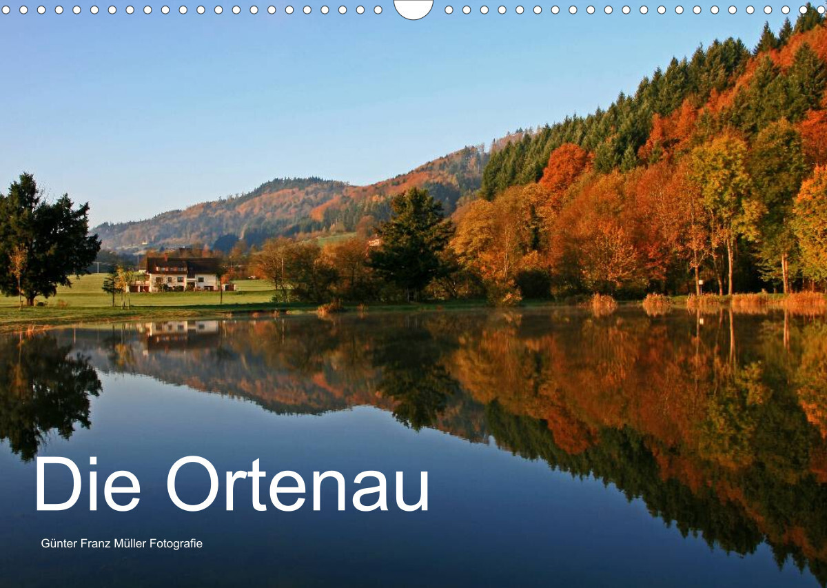 Die Ortenau (Wandkalender 2023 DIN A3 quer)
