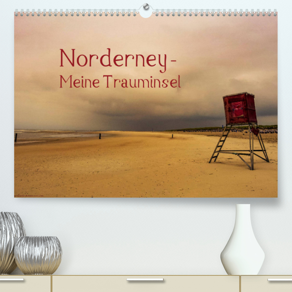 Norderney - Meine Trauminsel (Premium, hochwertiger DIN A2 Wandkalender 2023, Kunstdruck in Hochglanz)