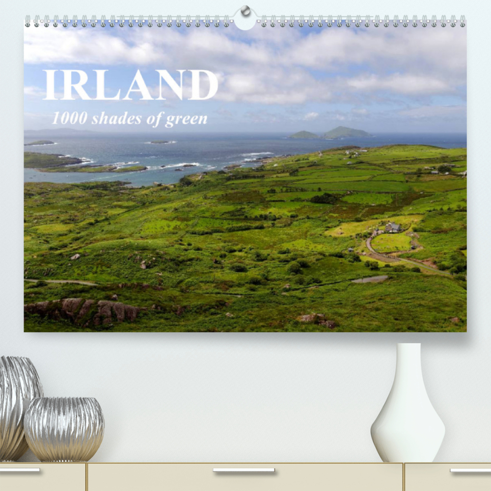 IRLAND. 1000 shades of green (Premium, hochwertiger DIN A2 Wandkalender 2023, Kunstdruck in Hochglanz)