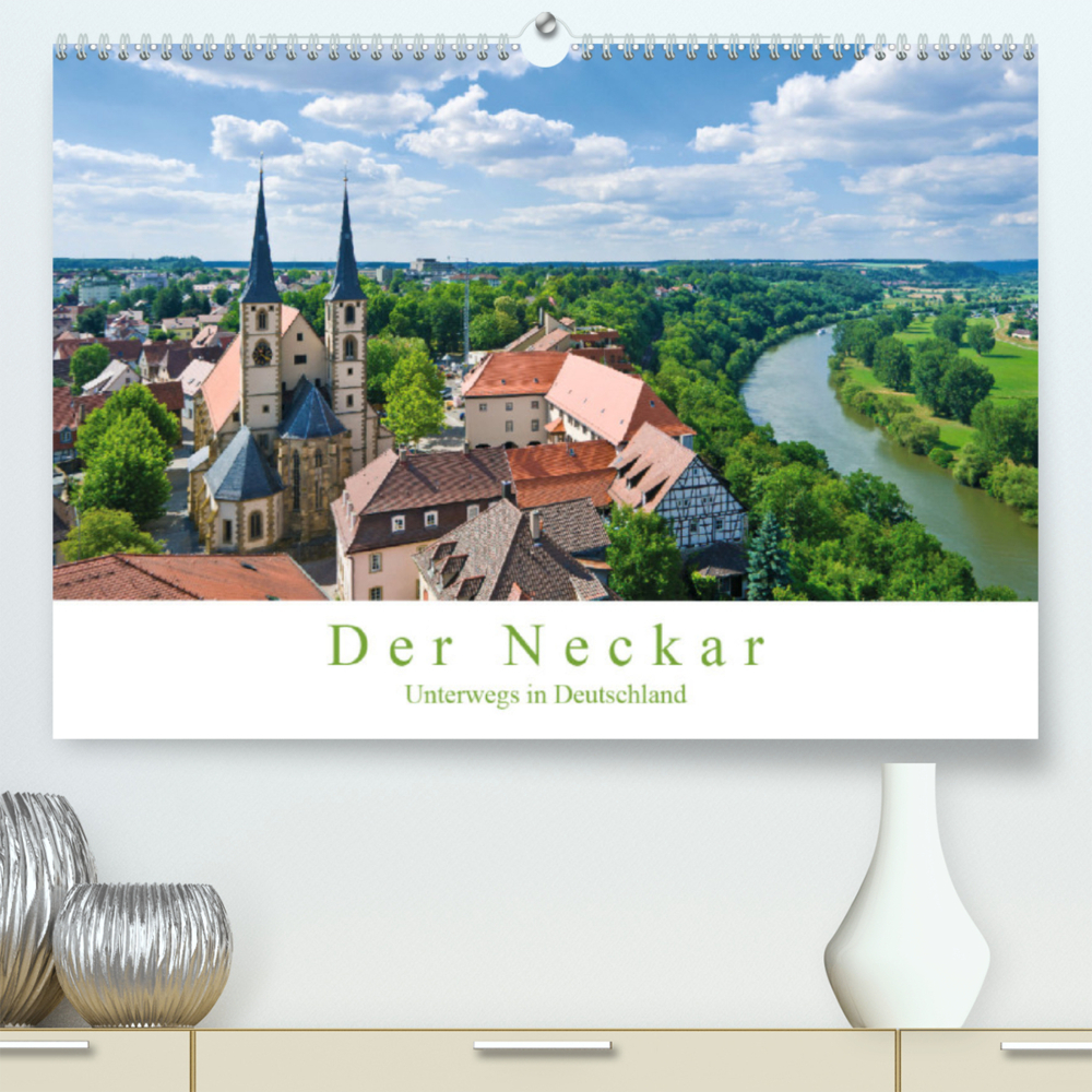 Der Neckar - Unterwegs in Deutschland (Premium, hochwertiger DIN A2 Wandkalender 2023, Kunstdruck in Hochglanz)