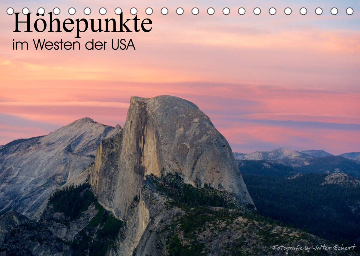 Höhepunkte im Westen der USA (Tischkalender 2023 DIN A5 quer)