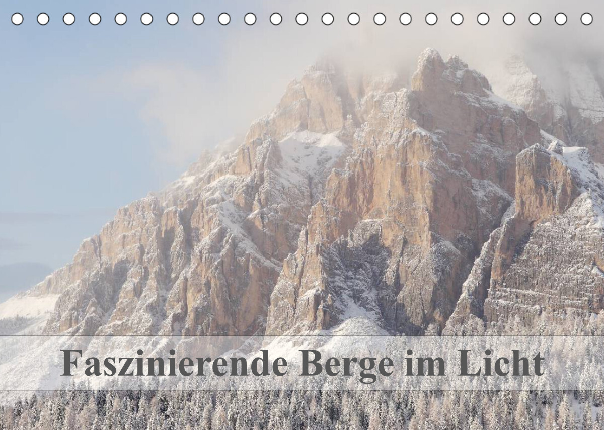 Faszinierende Berge im Licht (Tischkalender 2023 DIN A5 quer)