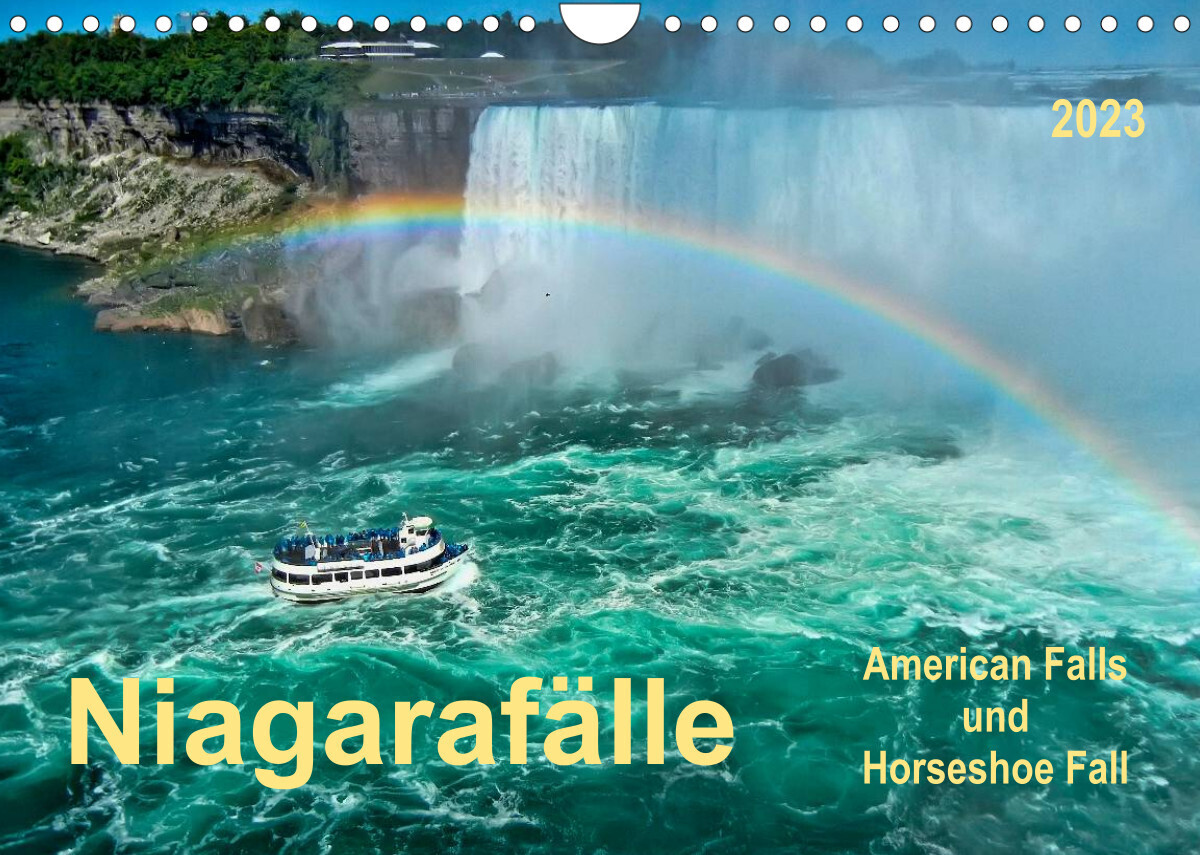 Niagarafälle - American Falls und Horseshoe Fall (Wandkalender 2023 DIN A4 quer)