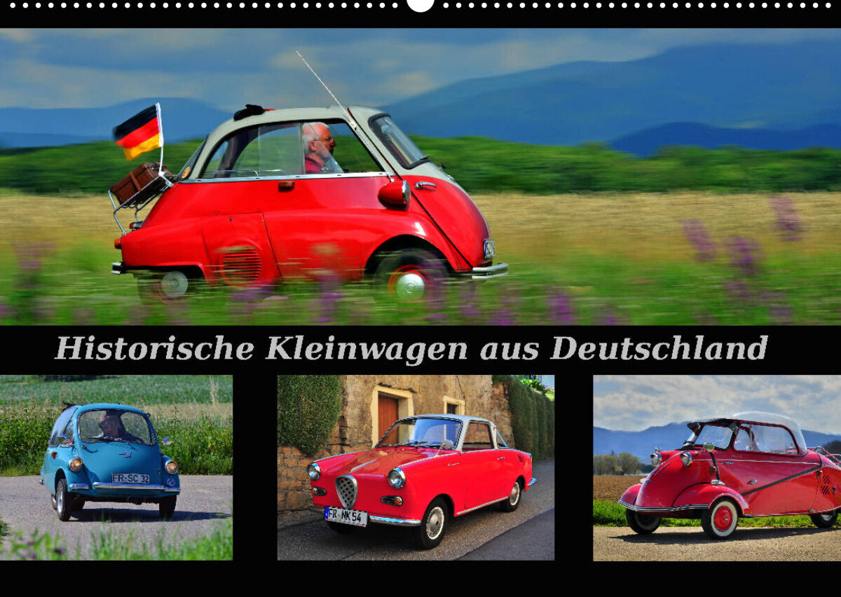 Historische Kleinwagen aus Deutschland (Wandkalender 2023 DIN A2 quer)