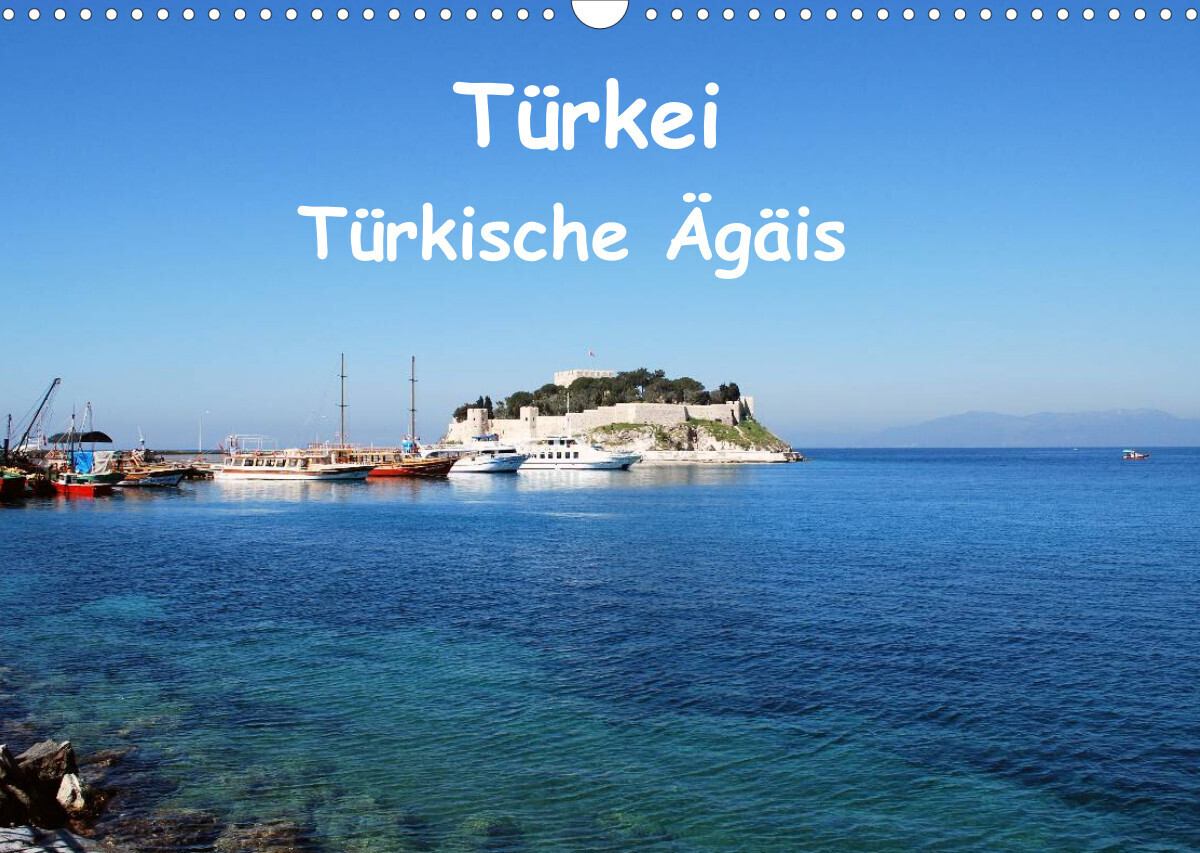 Türkei - Türkische Ägäis (Wandkalender 2023 DIN A3 quer)