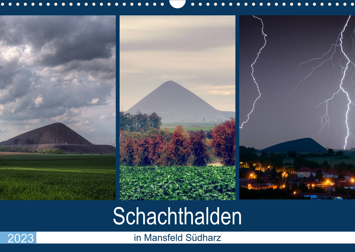 Schachtanlagen in Mansfeld Südharz (Wandkalender 2023 DIN A3 quer)