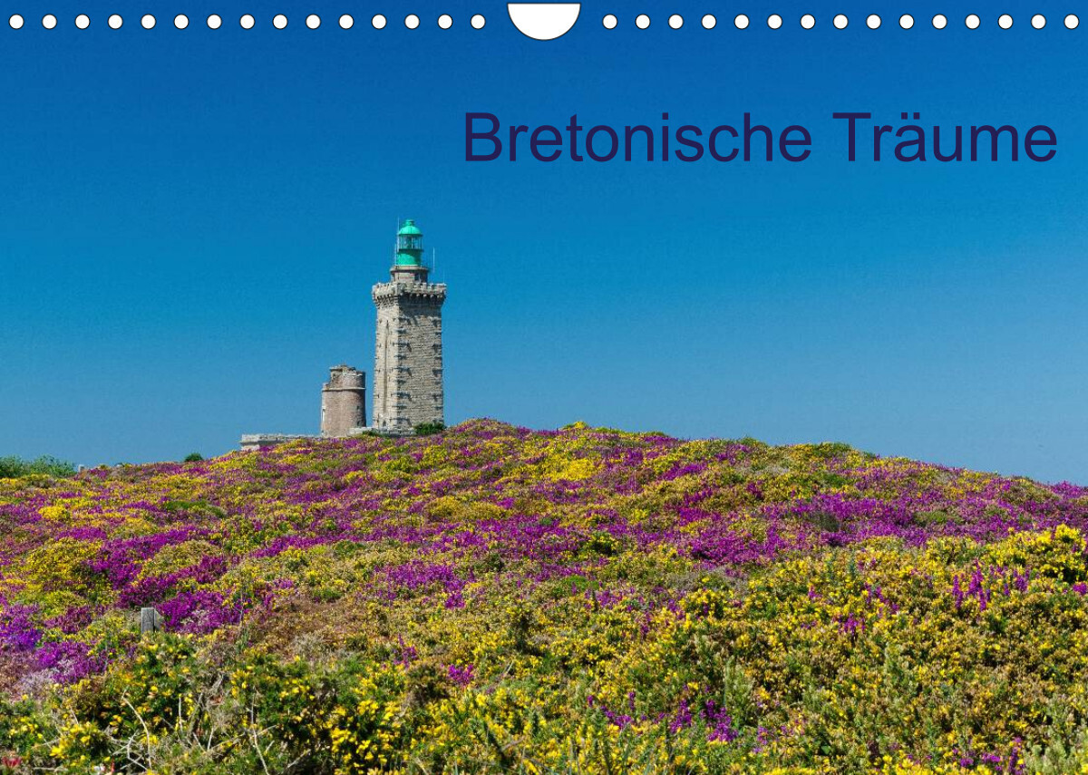 Bretonische Träume (Wandkalender 2023 DIN A4 quer)