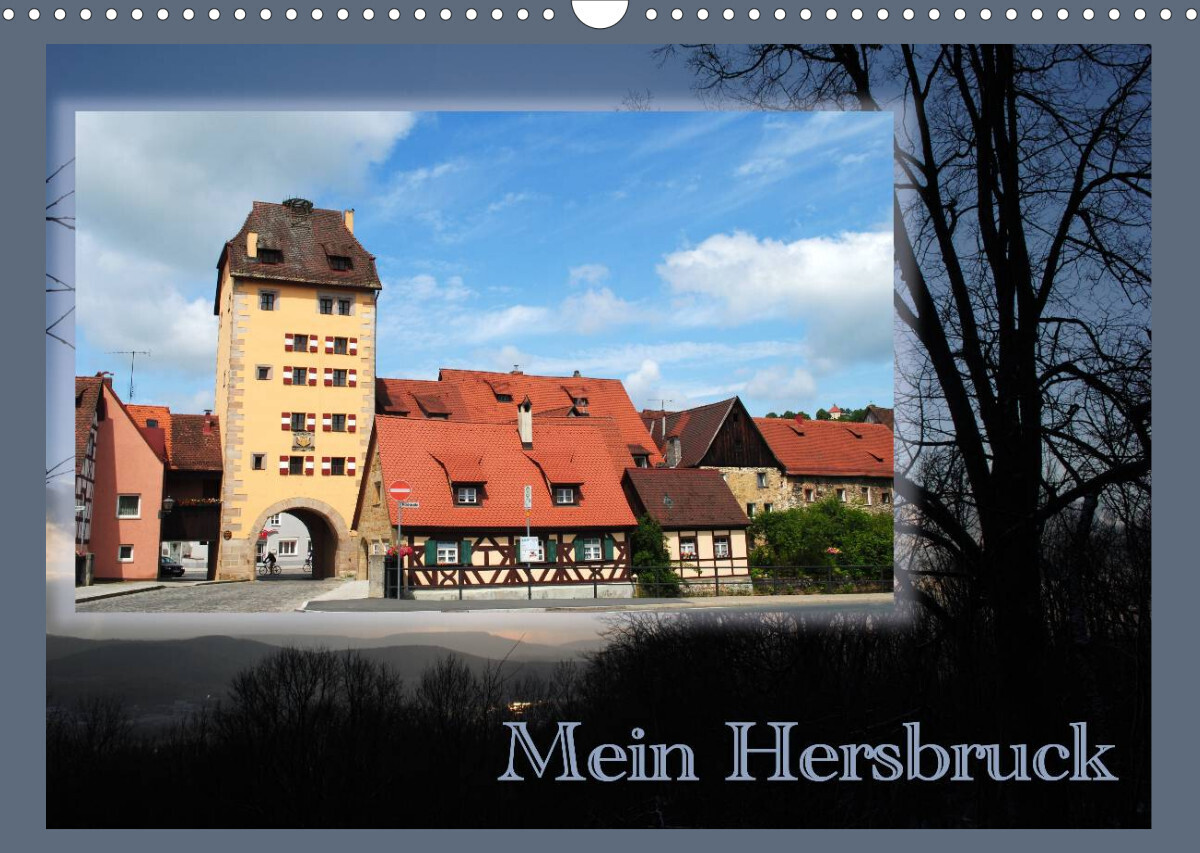 Mein Hersbruck (Wandkalender 2023 DIN A3 quer)